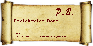 Pavlekovics Bors névjegykártya